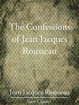 cover image of The Confessions of Jean Jacques Rouss